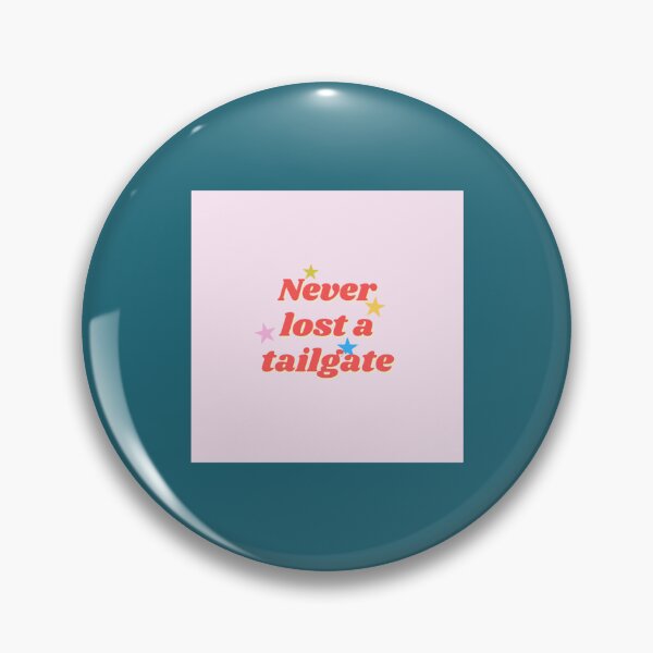 Item preview, Never Lost a Tailgate  designed and sold by SusanMaz.