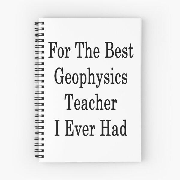 Item preview, For The Best Geophysics Teacher I Ever Had  designed and sold by supernova23.