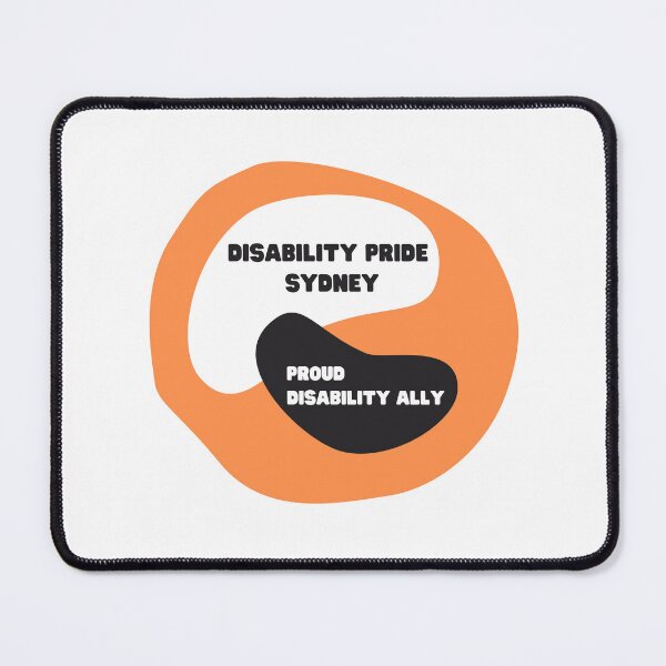 Item preview, Sydney Disability Pride - Proud Disability Ally designed and sold by DisabledPride.