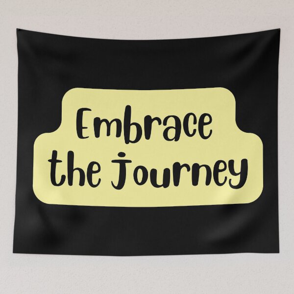 Item preview, Embrace the Journey designed and sold by Yeamie-Boutique.