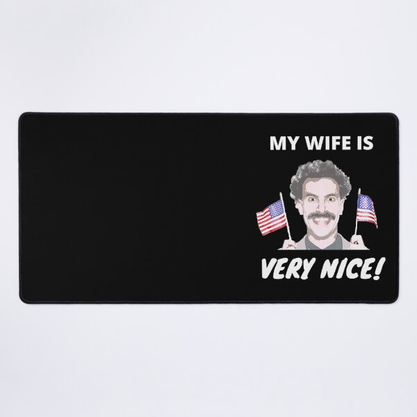 Item preview, Borat - My Wife Is Very Nice! designed and sold by CocoonsMarisol.