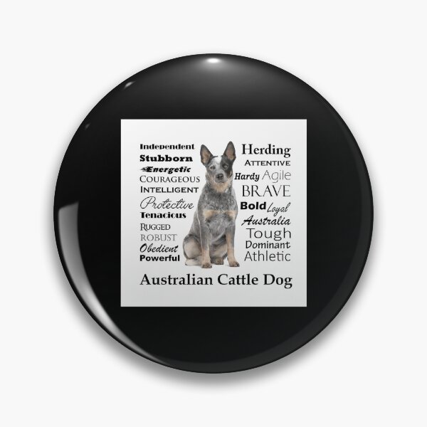 Item preview, Cattle Dog Traits 	 	 designed and sold by eekhpepzbl39.
