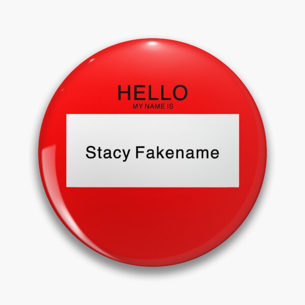 Item preview, Stacy Fakename Nametag designed and sold by JesskeCreations.