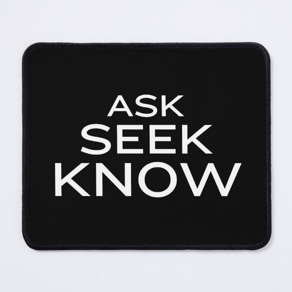Item preview, Ask Seek Know - Leadership, Philosophy, and Intellectual Quotes designed and sold by ethanzakicab.