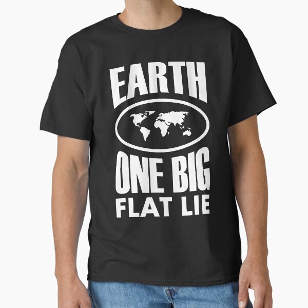 Item preview, Earth One Big Flat Lie designed and sold by chengllondon.