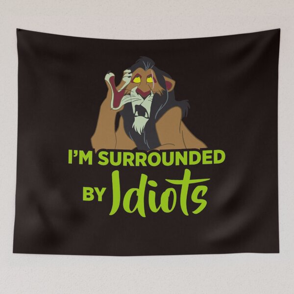 Item preview, I'm Surrounded by Idiots  designed and sold by LEESCOtA.