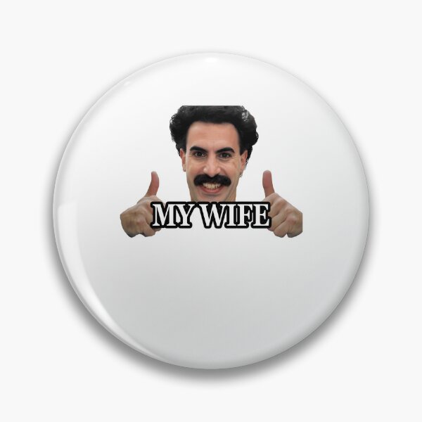Item preview, Borat my wife designed and sold by CocoonsMarisol.