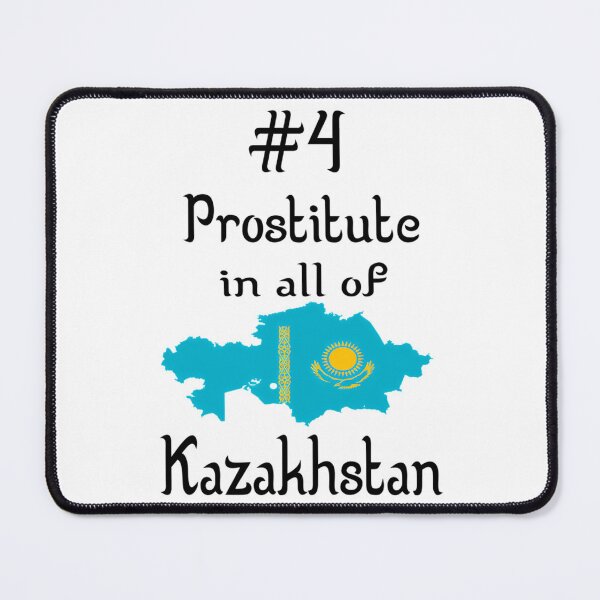 Item preview, Borat Quote - #4 Prostitute In All Of Kazakhstan designed and sold by CocoonsMarisol.