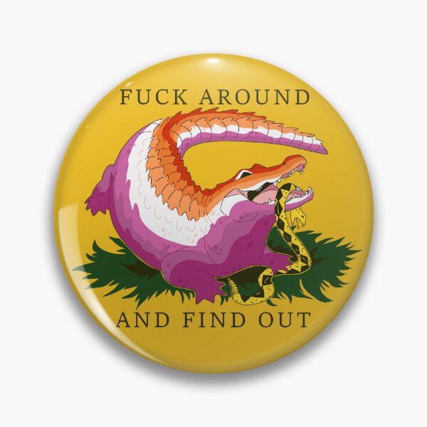 Item preview, Lesbian Alligator F*ck Around and Find Out designed and sold by WinterBirdi.