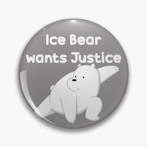 Item preview, Ice Bear wants Justice We Bare Bears designed and sold by sarahxxdll.
