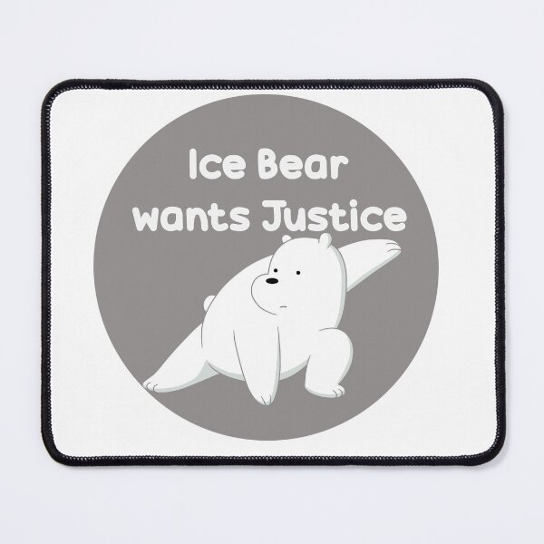 Item preview, Ice Bear wants Justice We Bare Bears designed and sold by sarahxxdll.