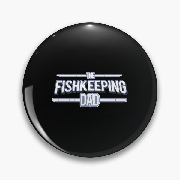 Item preview, The Fishkeeping Dad - Funny Daddy designed and sold by onicon.