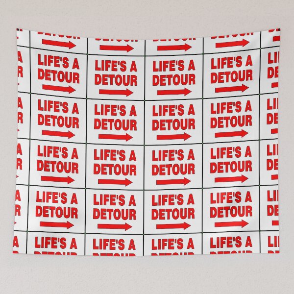Item preview, LIFE'S A DETOUR; Signage with Red Bold Lettering and Arrow on White Background designed and sold by AASparksDesigns.