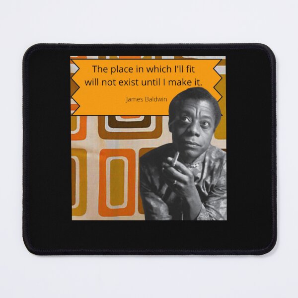Item preview, James Baldwin Quote on Finding Your Place designed and sold by StoreGavyn.