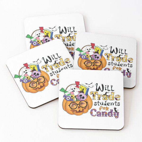 Item preview, Will Trade My Student For Candy designed and sold by CreativeTag.