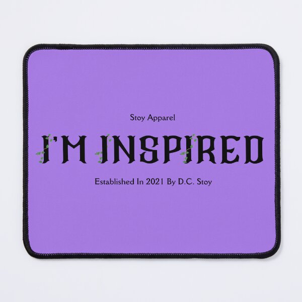 Item preview, I'm Inspired designed and sold by dcstoy2u-SHOP.