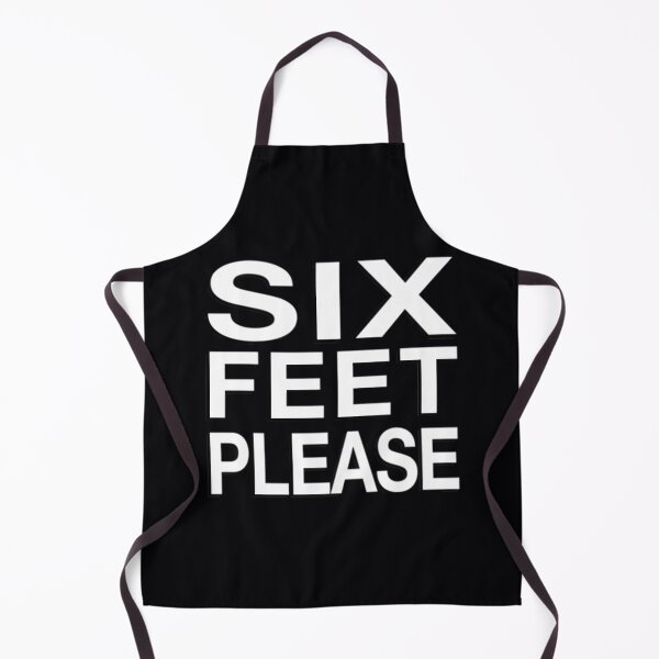 Item preview, SIX FEET PLEASE designed and sold by wttwcbxf55.