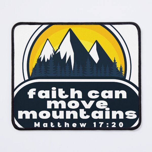 Item preview, Faith can move mountains designed and sold by HofD.