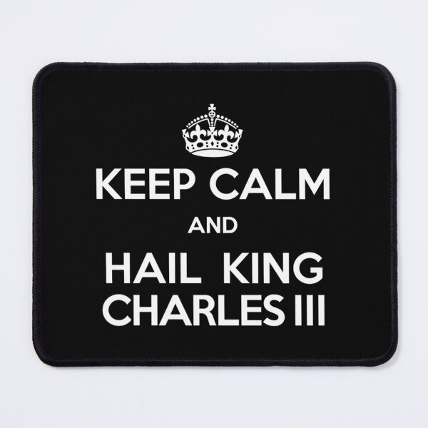 Item preview, Hail King Charles III designed and sold by oluibejak9.