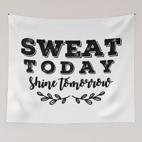 Item preview, Rise to Greatness: 'Sweat Today, Shine Tomorrow' Inspirational Design designed and sold by AlleBedolski.