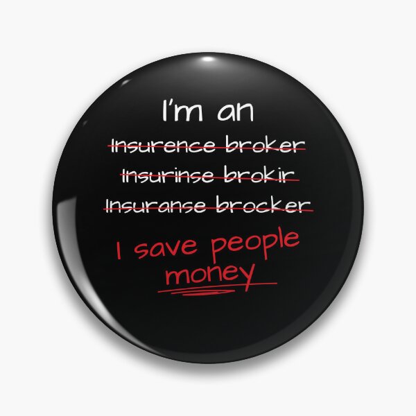 Item preview, I Save People Money Insurance Brokers designed and sold by MooonTees.