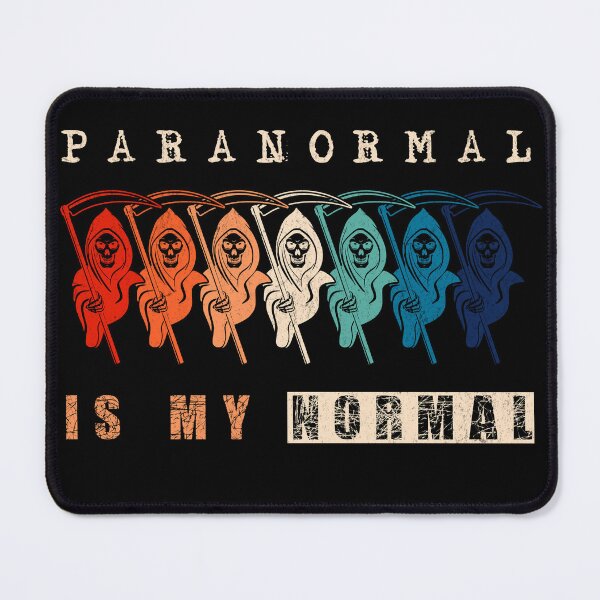 Item preview, Paranormal Is My Normal - RETRO HALLOWEEN designed and sold by Hugo Bloke.