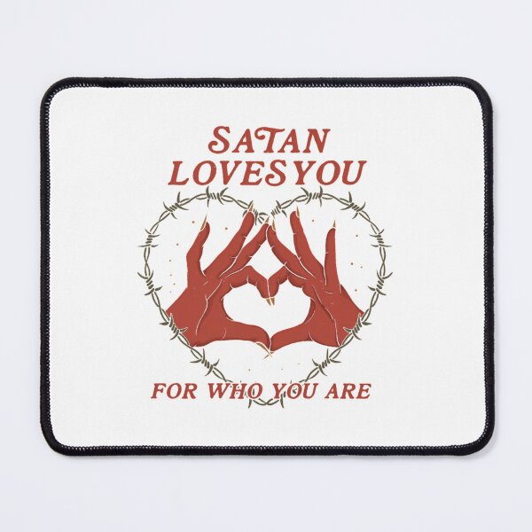 Item preview, Satan Loves You designed and sold by pvvppffwcv72.