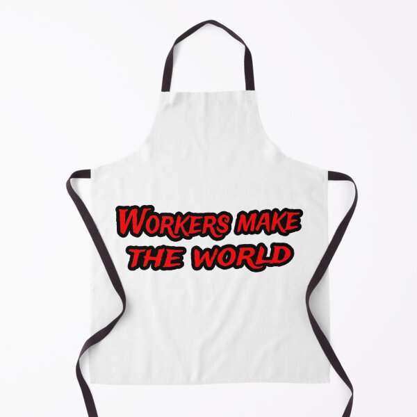 Item preview, Workers make the world designed and sold by star-boutique.