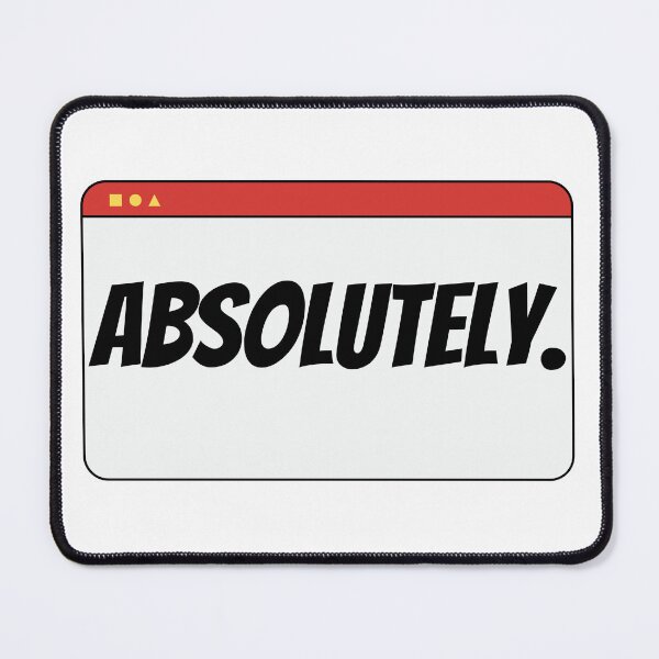 Item preview, Absolutely Design designed and sold by JAMTEESHOP.