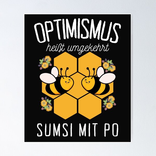 Artikel-Vorschau von Optimismus heißt umgekehrt Sumsi mit Po fun bee, designt und verkauft von KAYDEE01212 ✨.