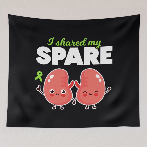 Item preview, Spare Kidney Organ Transplantation	 designed and sold by wttwcbxf55.