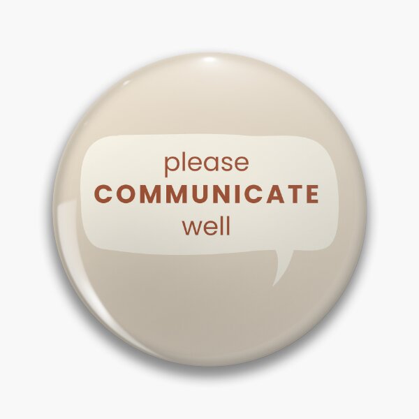 Item preview, Please communicate well designed and sold by Pagsibol.