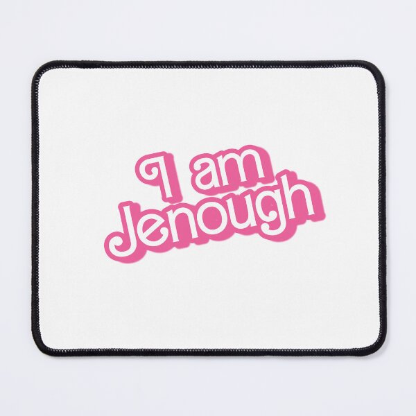 Item preview, I am Jenough designed and sold by InnaPo ⭐⭐⭐⭐⭐.