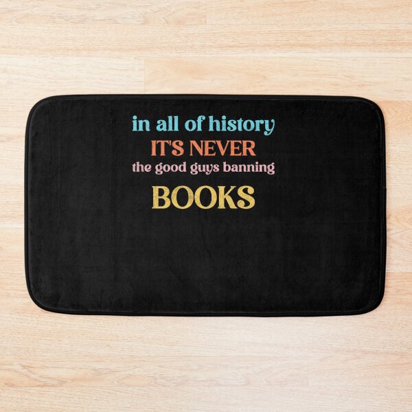 Item preview, In all of history it's never the good guys banning Books for book lover  designed and sold by JAMESMEON.