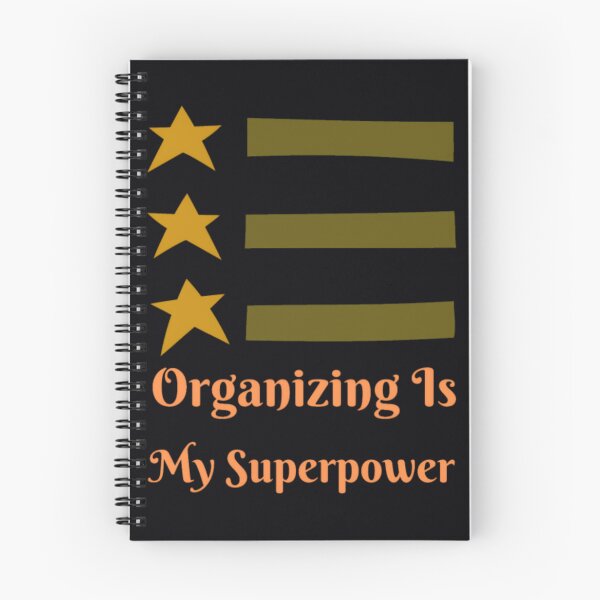 Item preview, organizing is my superpower planning graphic tee	 designed and sold by ppcvbulmfou77.