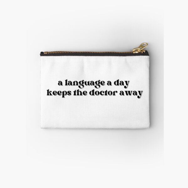 Item preview, A language a day keeps the doctor away designed and sold by GoofyLab.