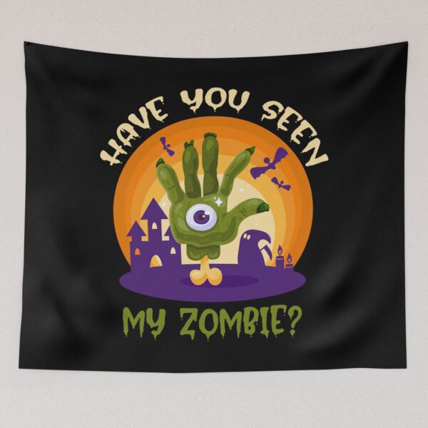 Item preview, Halloween 2021 Have You Seen My Zombie Zombie Flip Up 	 		 designed and sold by oluibejak9.