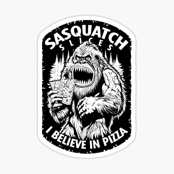 Pizza Sasquatch Gift Bigfoot' Sticker