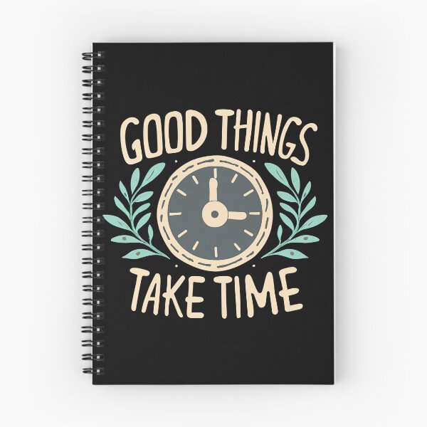 Item preview, Good Things Take Time Quote designed and sold by Puristock.