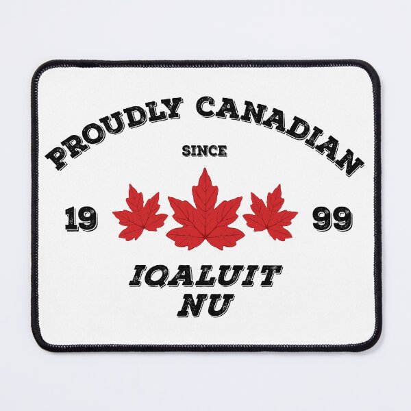 Item preview, Iqaluit Nunavut Proudly Canadian by Tjays on a Cool designed and sold by TJays.