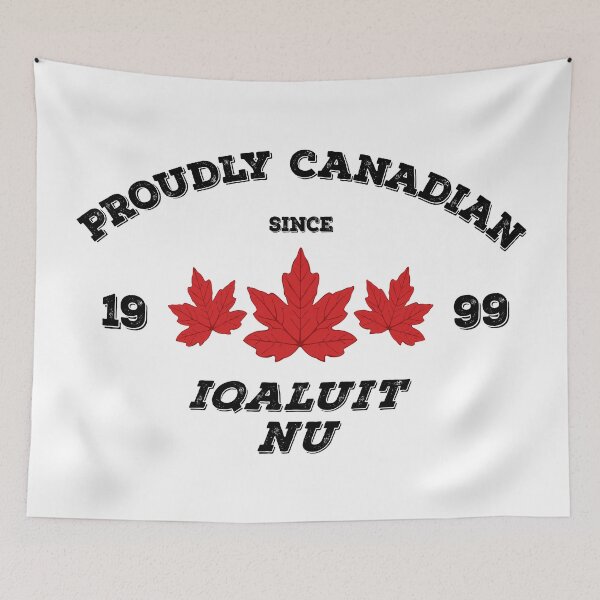 Item preview, Iqaluit Nunavut Proudly Canadian by Tjays on a Cool designed and sold by TJays.