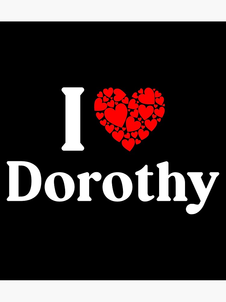 Dorothy Heart - I Love Dorothy