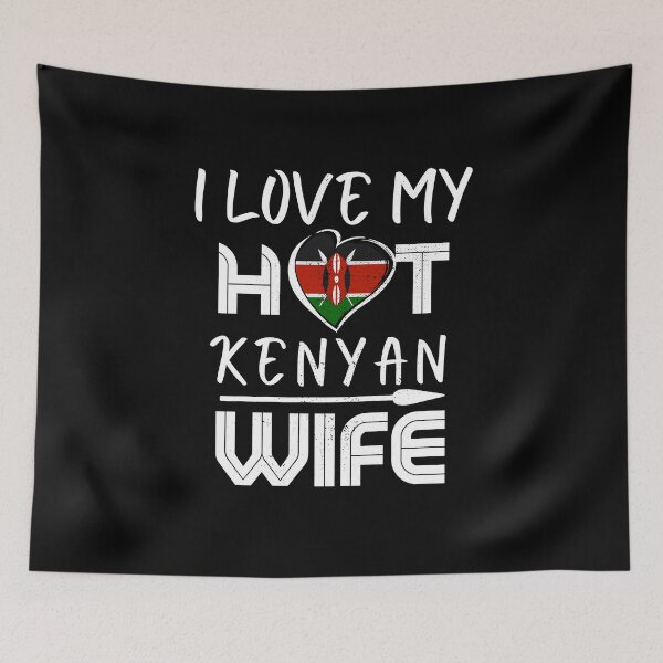 Item preview, I Love My Hot Kenyan Wife Kenya Husband designed and sold by Furahisha.