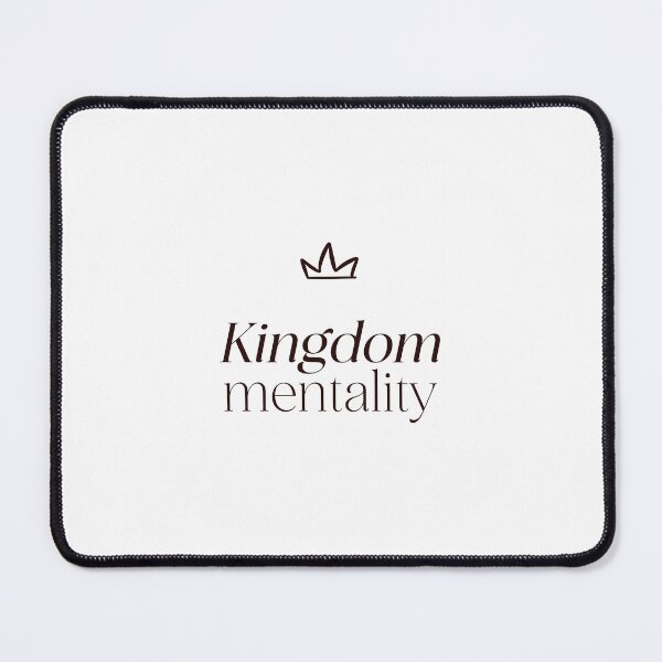 Item preview, kingdom mentality designed and sold by mejaldesigns.
