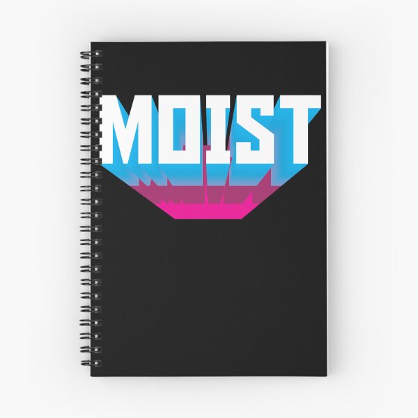 Item preview, Moist Funny Meme Sarcastic Humor Offensive Moist Gear designed and sold by DynamicDesign.