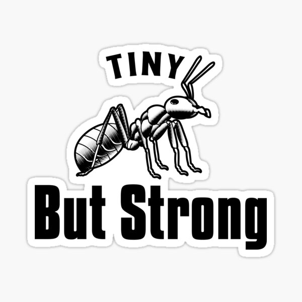 Item preview, Tiny But Strong Ants designed and sold by SwagApparel.