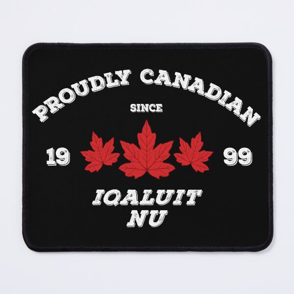 Item preview,  Iqaluit Nunavut Proudly Canadian by Tjays on a Cool designed and sold by TJays.
