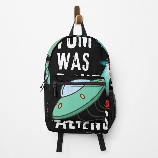 Item preview, Tom Was Right, Aliens Exist  designed and sold by CoolFaster22.