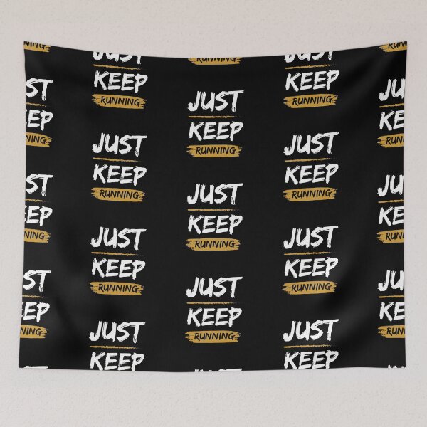 Item preview, Just Keep Running! designed and sold by Zen Fit.