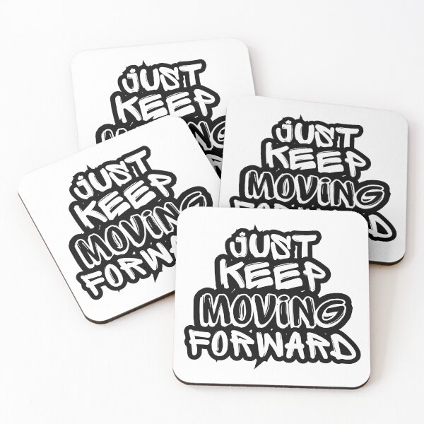 Item preview, Just Keep Moving Forward designed and sold by Zen Fit.